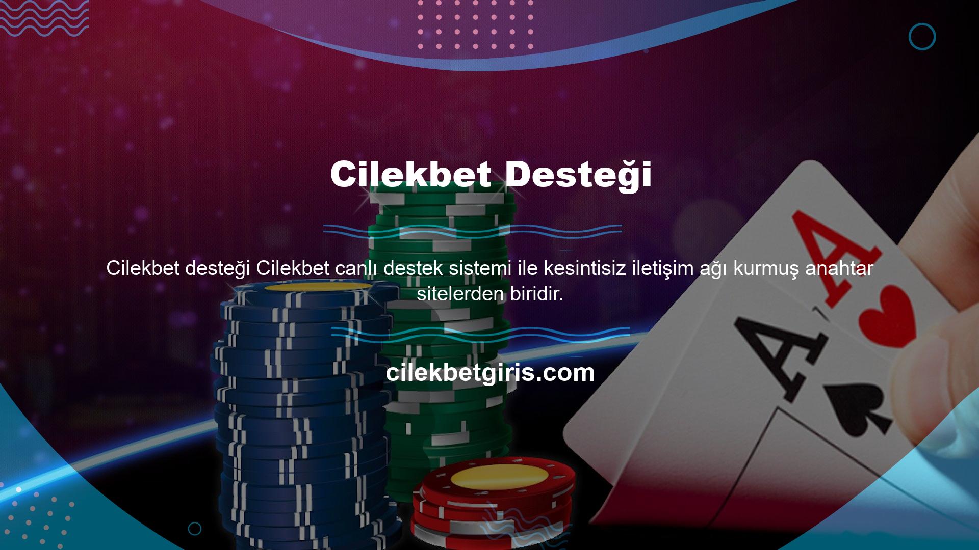 Türkiye'nin ve dünyanın en popüler bahis ve casino sitelerinden biri olan Cilekbet, deneyimli ve bilgili canlı destek personeli sağlayarak üyelerinin potansiyelini her geçen gün geliştirmektedir
